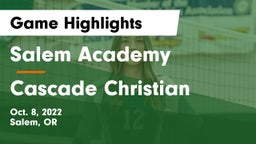 Salem Academy  vs Cascade Christian  Game Highlights - Oct. 8, 2022