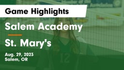 Salem Academy  vs St. Mary's  Game Highlights - Aug. 29, 2023