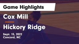 Cox Mill  vs Hickory Ridge  Game Highlights - Sept. 15, 2022