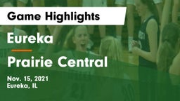 Eureka  vs Prairie Central  Game Highlights - Nov. 15, 2021