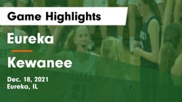 Eureka  vs Kewanee  Game Highlights - Dec. 18, 2021