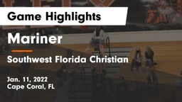 Mariner  vs Southwest Florida Christian Game Highlights - Jan. 11, 2022