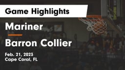 Mariner  vs Barron Collier  Game Highlights - Feb. 21, 2023