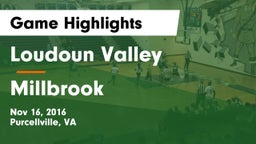 Loudoun Valley  vs Millbrook  Game Highlights - Nov 16, 2016