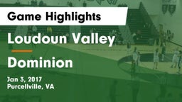 Loudoun Valley  vs Dominion  Game Highlights - Jan 3, 2017