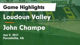 Loudoun Valley  vs John Champe   Game Highlights - Jan 9, 2017