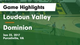 Loudoun Valley  vs Dominion  Game Highlights - Jan 23, 2017