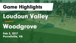 Loudoun Valley  vs Woodgrove  Game Highlights - Feb 3, 2017
