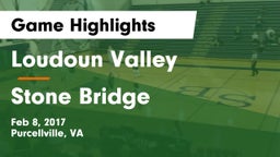 Loudoun Valley  vs Stone Bridge  Game Highlights - Feb 8, 2017