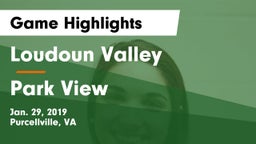 Loudoun Valley  vs Park View  Game Highlights - Jan. 29, 2019