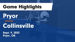 Pryor  vs Collinsville  Game Highlights - Sept. 9, 2023