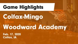 Colfax-Mingo  vs Woodward Academy Game Highlights - Feb. 17, 2020