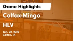 Colfax-Mingo  vs HLV  Game Highlights - Jan. 28, 2022