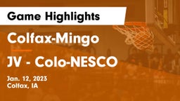 Colfax-Mingo  vs JV - Colo-NESCO Game Highlights - Jan. 12, 2023