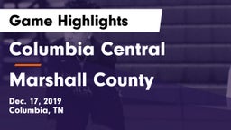 Columbia Central  vs Marshall County  Game Highlights - Dec. 17, 2019