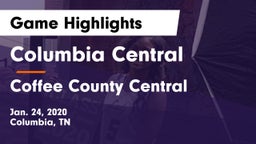 Columbia Central  vs Coffee County Central  Game Highlights - Jan. 24, 2020