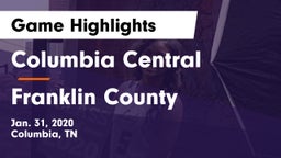 Columbia Central  vs Franklin County  Game Highlights - Jan. 31, 2020