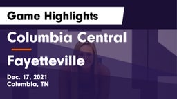 Columbia Central  vs Fayetteville  Game Highlights - Dec. 17, 2021