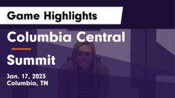 Columbia Central  vs Summit  Game Highlights - Jan. 17, 2023