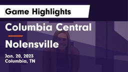 Columbia Central  vs Nolensville  Game Highlights - Jan. 20, 2023