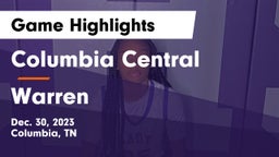 Columbia Central  vs Warren Game Highlights - Dec. 30, 2023