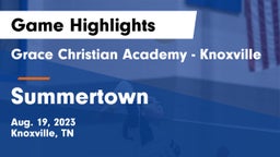 Grace Christian Academy - Knoxville vs Summertown Game Highlights - Aug. 19, 2023