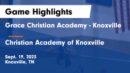 Grace Christian Academy - Knoxville vs Christian Academy of Knoxville Game Highlights - Sept. 19, 2023