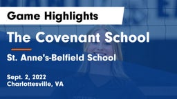 The Covenant School vs St. Anne's-Belfield School Game Highlights - Sept. 2, 2022