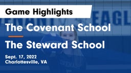 The Covenant School vs The Steward School Game Highlights - Sept. 17, 2022