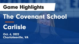 The Covenant School vs Carlisle Game Highlights - Oct. 6, 2022