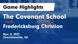 The Covenant School vs Fredericksburg Christian Game Highlights - Nov. 8, 2022