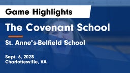 The Covenant School vs St. Anne's-Belfield School Game Highlights - Sept. 6, 2023