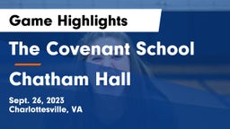 The Covenant School vs Chatham Hall Game Highlights - Sept. 26, 2023