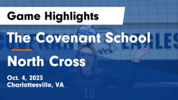 The Covenant School vs North Cross  Game Highlights - Oct. 4, 2023