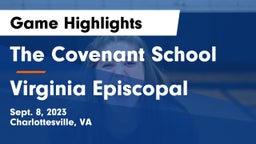The Covenant School vs Virginia Episcopal Game Highlights - Sept. 8, 2023