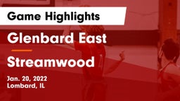 Glenbard East  vs Streamwood  Game Highlights - Jan. 20, 2022