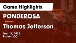 PONDEROSA  vs Thomas Jefferson  Game Highlights - Jan. 11, 2022