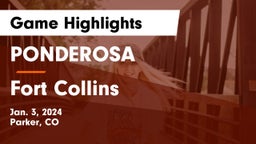 PONDEROSA  vs Fort Collins  Game Highlights - Jan. 3, 2024
