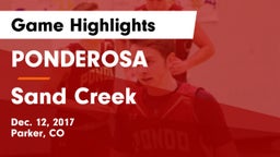 PONDEROSA  vs Sand Creek  Game Highlights - Dec. 12, 2017