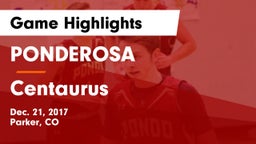 PONDEROSA  vs Centaurus  Game Highlights - Dec. 21, 2017