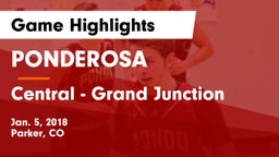 PONDEROSA  vs Central - Grand Junction  Game Highlights - Jan. 5, 2018