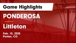 PONDEROSA  vs Littleton  Game Highlights - Feb. 15, 2020