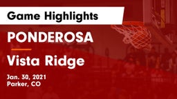 PONDEROSA  vs Vista Ridge  Game Highlights - Jan. 30, 2021