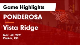 PONDEROSA  vs Vista Ridge  Game Highlights - Nov. 30, 2021