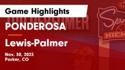 PONDEROSA  vs Lewis-Palmer  Game Highlights - Nov. 30, 2023