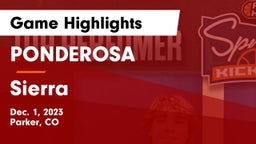 PONDEROSA  vs Sierra  Game Highlights - Dec. 1, 2023