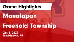 Manalapan  vs Freehold Township  Game Highlights - Oct. 5, 2023