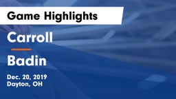 Carroll  vs Badin  Game Highlights - Dec. 20, 2019