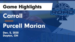 Carroll  vs Purcell Marian  Game Highlights - Dec. 5, 2020