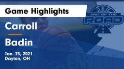 Carroll  vs Badin  Game Highlights - Jan. 23, 2021